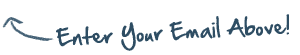 enter your email
